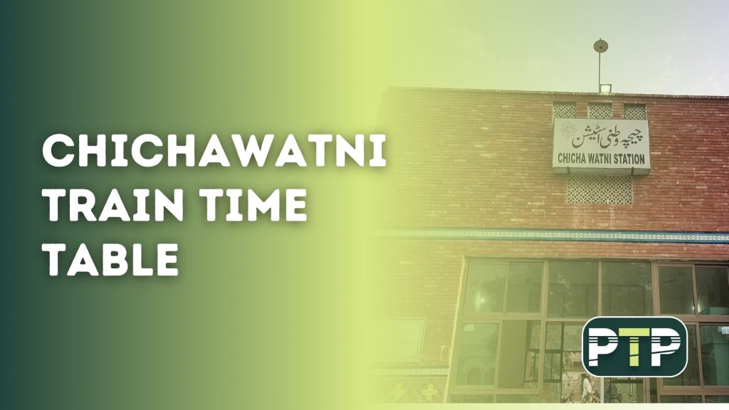 Chichawatni Train Time Table