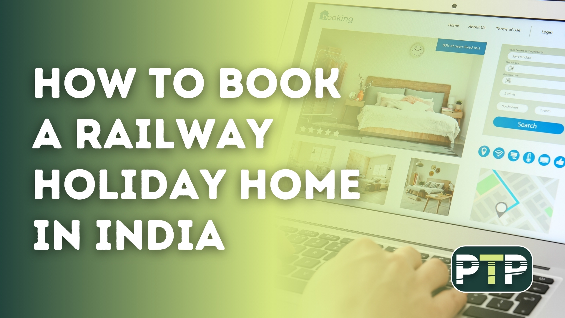 How to Book a Railway Holiday Home in India